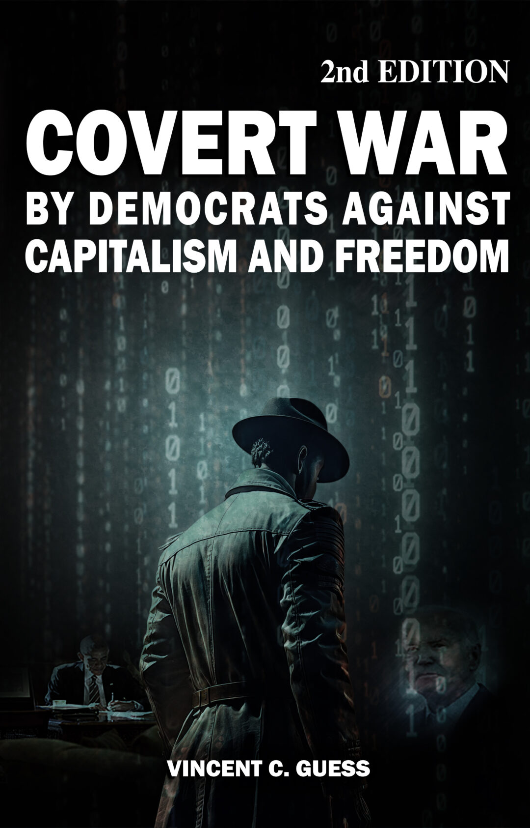 Covert War By Democrats Against Capitalism and Freedom - Image 2